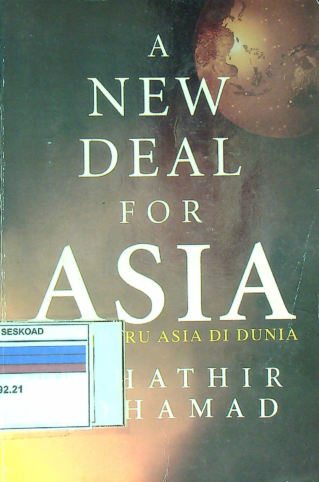 A NEW DEAL FOR ASIA
